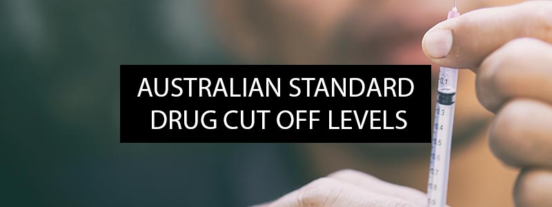 Australian Standard Drug Testing Cutoff Levels